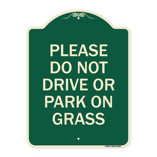 Signmission Please Do Not Drive or Park on Grass Heavy-Gauge Aluminum Sign, 24" x 18", G-1824-23292 A-DES-G-1824-23292 - main